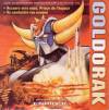 disque dessin anime goldorak les chansons inedites de la serie tv goldorak par le chanteur d origine enrique