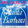 disque live santa barbara joe et kelly theme du feuilleton santa barbara