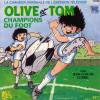 disque dessin anime olive et tom la chanson originale de l emission televisee olive et tom champions de foot