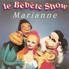 disque animation divers bebete show le bebete show marianne variante